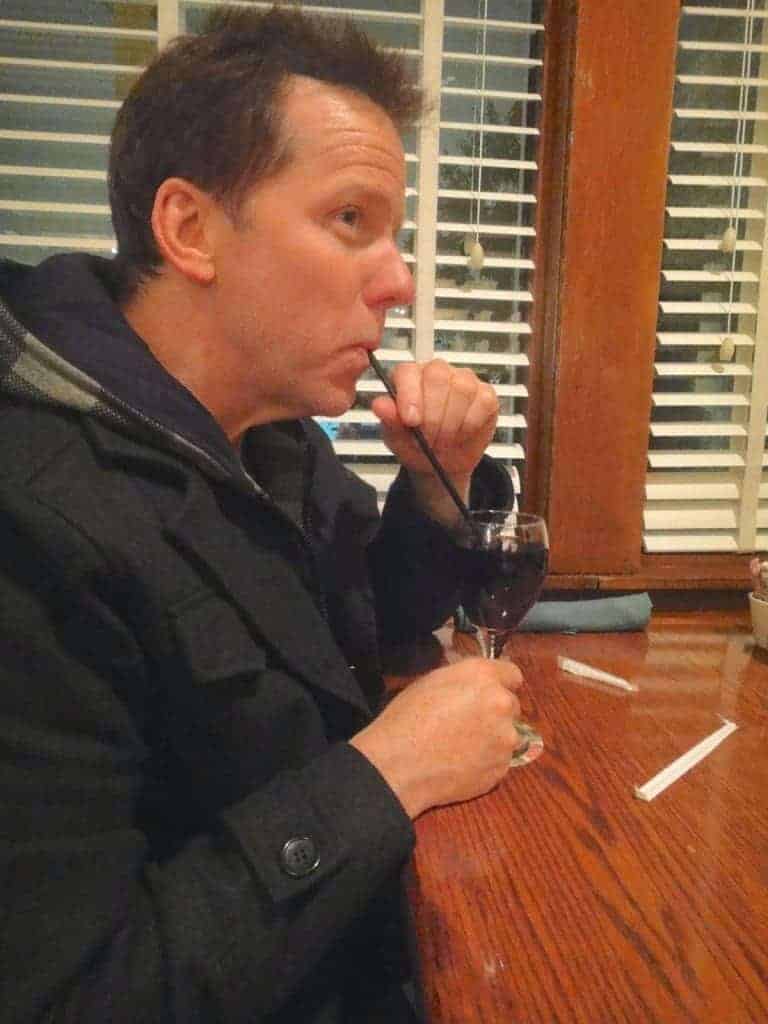 Jeff: drinking wine through a straw, because he’s crazy like that.